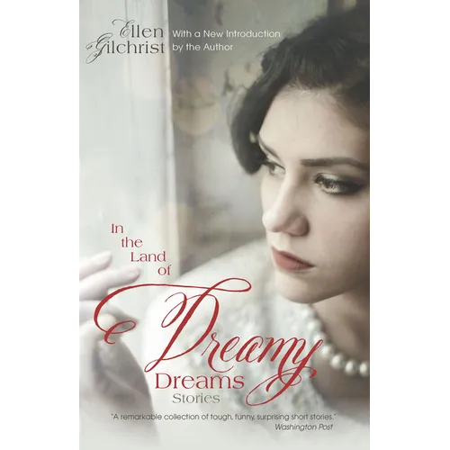 In the Land of Dreamy Dreams: Stories - Paperback