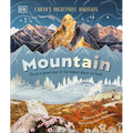 Mountain: Go on a Grand Tour of the Highest Places on Earth - Hardcover