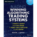 Building Winning Algorithmic Trading Systems, + Website: A Trader's Journey from Data Mining to Monte Carlo Simulation to Live Trading - Paperback