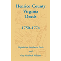Henrico County, Virginia Deeds, 1750-1774 - Paperback