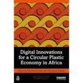 Digital Innovations for a Circular Plastic Economy in Africa - Paperback