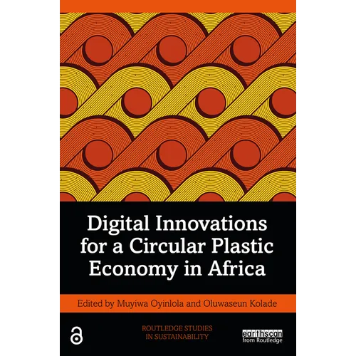 Digital Innovations for a Circular Plastic Economy in Africa - Paperback