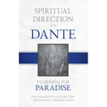 Spiritual Direction from Dante: Yearning for Paradise Volume 3 - Hardcover