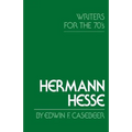 Hermann Hesse: Writers for the Seventies - Paperback
