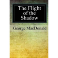 The Flight of the Shadow - Paperback