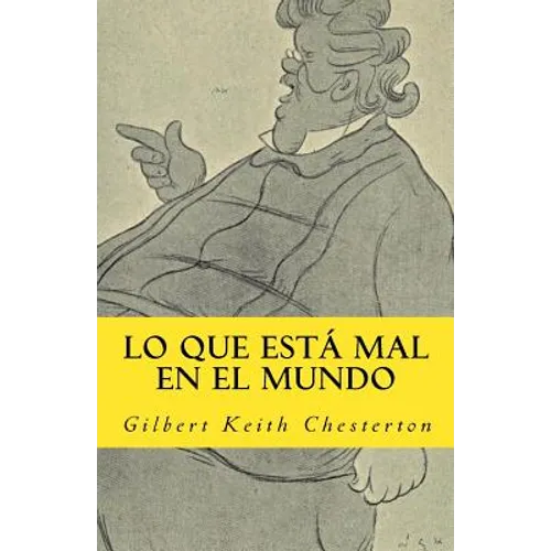 lo que esta mal en el mundo - Paperback