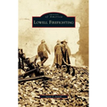 Lowell Firefighting - Hardcover