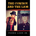 The Cowboy and the Lion - Paperback