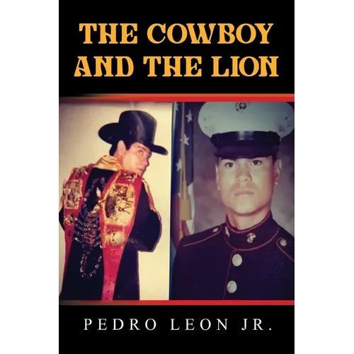 The Cowboy and the Lion - Paperback