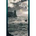 The Sea Change: & Other Stories - Paperback