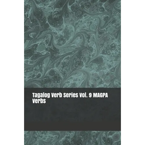 Tagalog Verb Series Vol. 9 MAGPA Verbs - Paperback