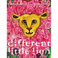 The Different Little Lion - Hardcover
