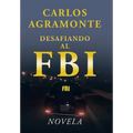 Desafiando al FBI - Hardcover