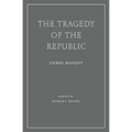 The Tragedy of the Republic - Paperback