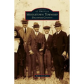 Middletown Township, Delaware County - Hardcover