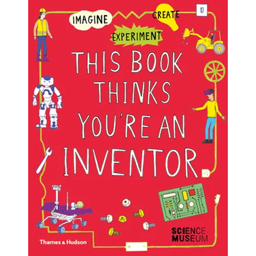 This Book Thinks You're an Inventor - Paperback