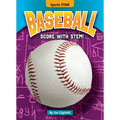 Baseball: Score with Stem! - Library Binding