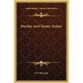 Psychic And Noetic Action - Hardcover