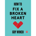 How to Fix a Broken Heart - Hardcover