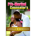 The Pre-Marital Counselor's Handbook - Paperback