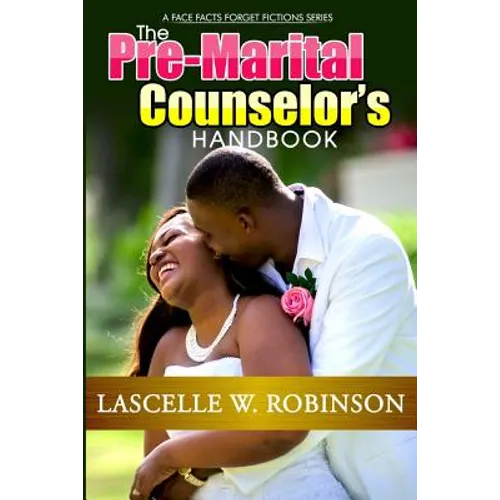 The Pre-Marital Counselor's Handbook - Paperback