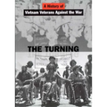 The Turning: A History of Vietnam Veterans Against the War - Paperback