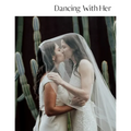 Dancing With Her: Volume Seven - Paperback