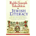 Jewish Literacy Revised Ed: The Most Important Things to Know about the Jewish Religion, Its People, and Its History - Hardcover