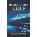 Moonlight Cliff: And Other Stories - Paperback