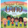 Sugar Cane Land - Hardcover