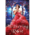 Withering Rose - Hardcover