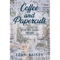 Coffee and Papercuts - Paperback