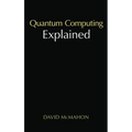 Quantum Computing Explained - Hardcover