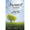 Twenty Lessons in April - Paperback