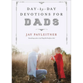 Day-By-Day Devotions for Dads - Hardcover