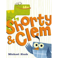 Shorty & Clem - Hardcover