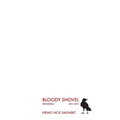 Bloody Shovel 1: 2011-2015 - Paperback