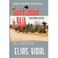 Dazed & Confused In Baja: Lucho's Incredible BAJA Hournal - Paperback
