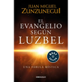 El Evangelio Segã°n Luzbel / The Gospel According to Luzbel - Paperback