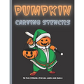 Pumpkin Carving Stencils: 50 Fun Stencils For All Ages and Skills (Halloween Crafts) - Paperback