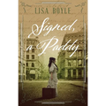 Signed, A Paddy - Paperback
