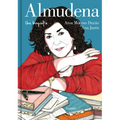 Almudena. Una Biografía / Almudena. a Biography - Hardcover