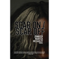 Scar On / Scar Off - Paperback