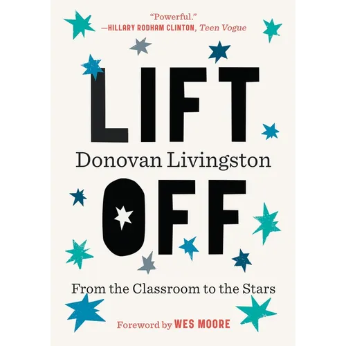 Lift Off: From the Classroom to the Stars - Paperback