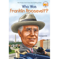 Who Was Franklin Roosevelt? - Paperback