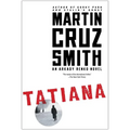 Tatiana: An Arkady Renko Novel - Paperback
