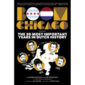 Boom Chicago Presents the 30 Most Important Years in Dutch History - Paperback