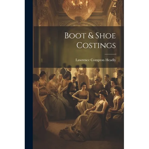 Boot & Shoe Costings - Paperback