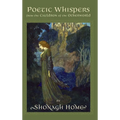 Poetic Whispers from the Cauldron of the Otherworld - Hardcover