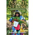 Preach Cherisse, Inspirational Messages To Feed The Soul - Paperback